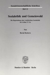 Sozialethik Und Gemeinwohl