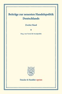 Beitrage Zur Neuesten Handelspolitik Deutschlands