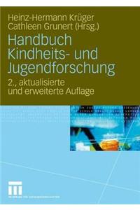 Handbuch Kindheits- Und Jugendforschung