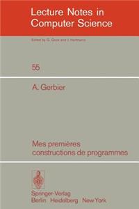 Mes Premieres Constructions de Programmes