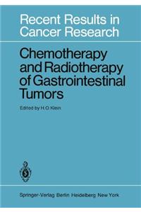 Chemotherapy and Radiotherapy of Gastrointestinal Tumors