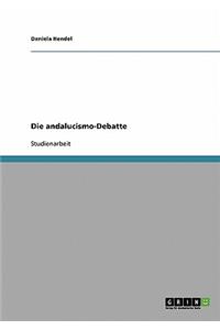 andalucismo-Debatte