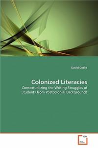 Colonized Literacies