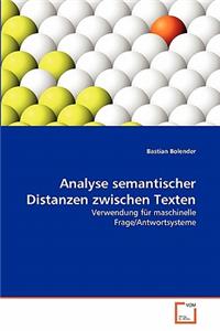 Analyse semantischer Distanzen zwischen Texten