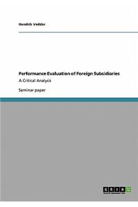 Performance Evaluation of Foreign Subsidiaries