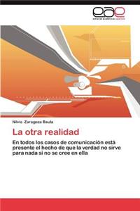La Otra Realidad