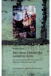 Mit Dem Ofenrohr Unterm Arm