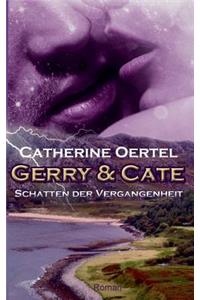 Gerry & Cate