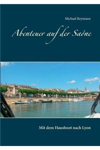 Abenteuer auf der Saône