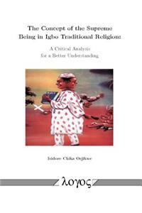 The Concept of the Supreme Being in Igbo Traditional Religion