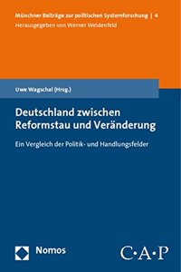 Deutschland Zwischen Reformstau Und Veranderung