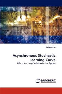 Asynchronous Stochastic Learning Curve