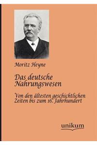 Das deutsche Nahrungswesen