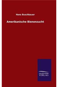 Amerikanische Bienenzucht
