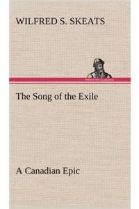 Song of the Exile-A Canadian Epic