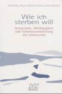 Wie Ich Sterben Will