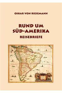 Rund um Süd-Amerika