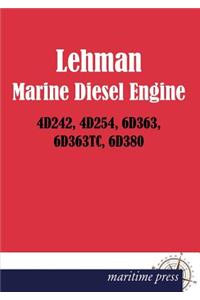 Lehman Marine Diesel Engine 4d242, 4d254, 6d363, 6d363tc, 6d380