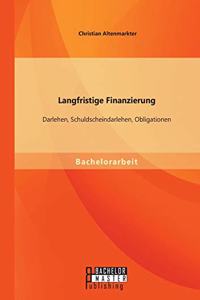 Langfristige Finanzierung