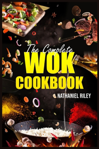 Complete Wok Cookbook