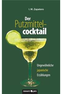 Der Putzmittelcocktail