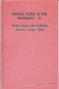 Moduli Spaces and Arithmetic Geometry