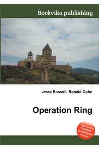 Operation Ring