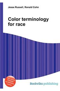 Color Terminology for Race
