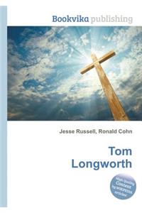 Tom Longworth