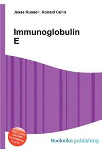 Immunoglobulin E