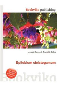 Epilobium Cleistogamum