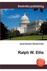 Ralph W. Ellis