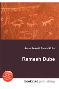 Ramesh Dube