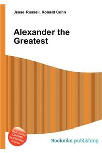 Alexander the Greatest
