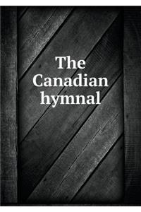 The Canadian hymnal