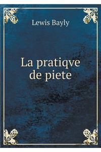 La Pratiqve de Piete