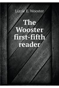 The Wooster First-Fifth Reader