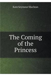 The Coming of the Princess
