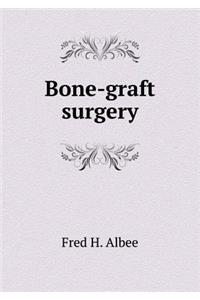 Bone-Graft Surgery