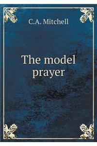 The Model Prayer