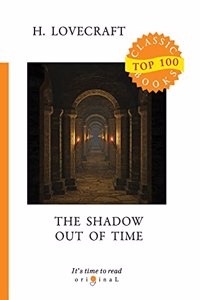 The Shadow Out of Time
