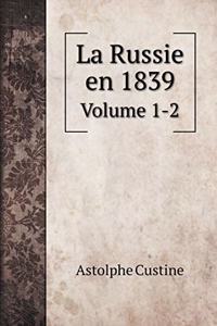 La Russie en 1839