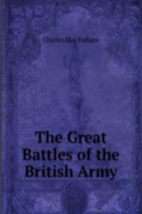 Great Battles of the British Army