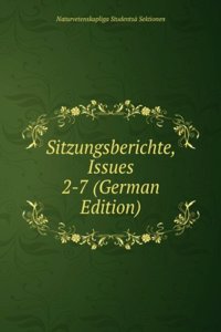 Sitzungsberichte, Issues 2-7 (German Edition)