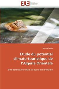 Etude Du Potentiel Climato-Touristique de L Algérie Orientale