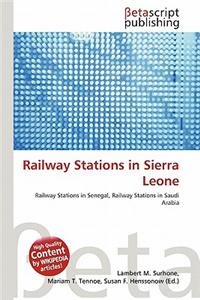 Railway Stations in Sierra Leone