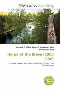 Home of the Brave (2006 Film)