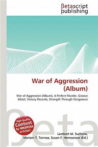 War of Aggression (Album)