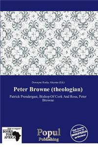 Peter Browne (Theologian)