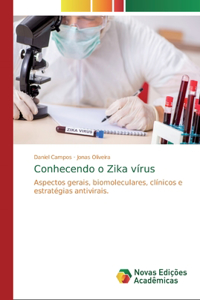 Conhecendo o Zika vírus